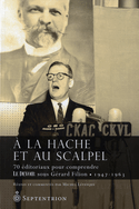 A la hache et au scalpel